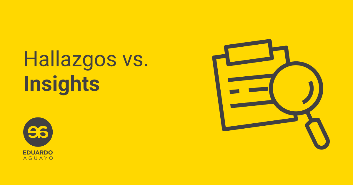 Hallazgos vs. Insights - design research ux research 